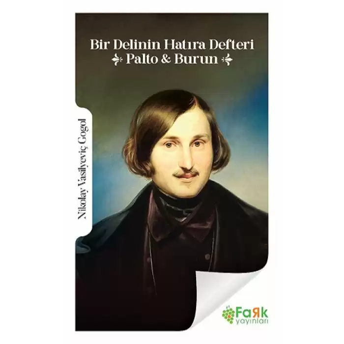 Bir Delinin Hatıra Defteri &Palto &Burun