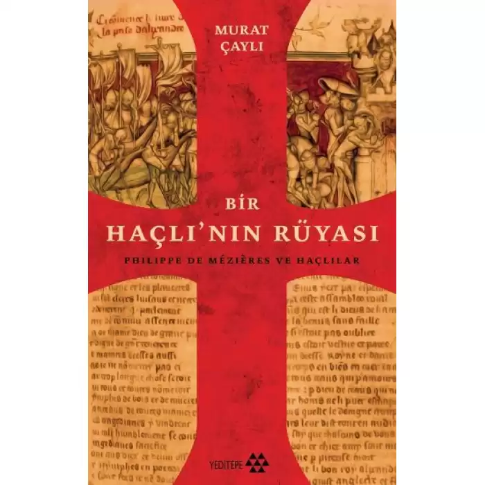 Bir Haçlının Rüyası