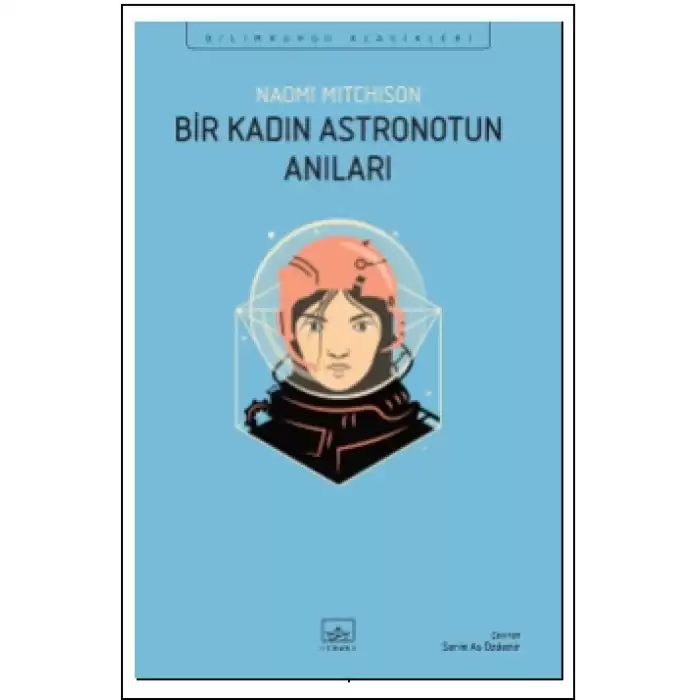 Bir Kadın Astronotun Anıları