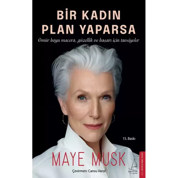 Bir Kadın Plan Yaparsa