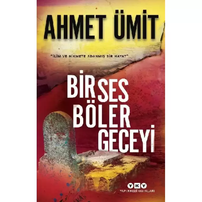 Bir Ses Böler Geceyi