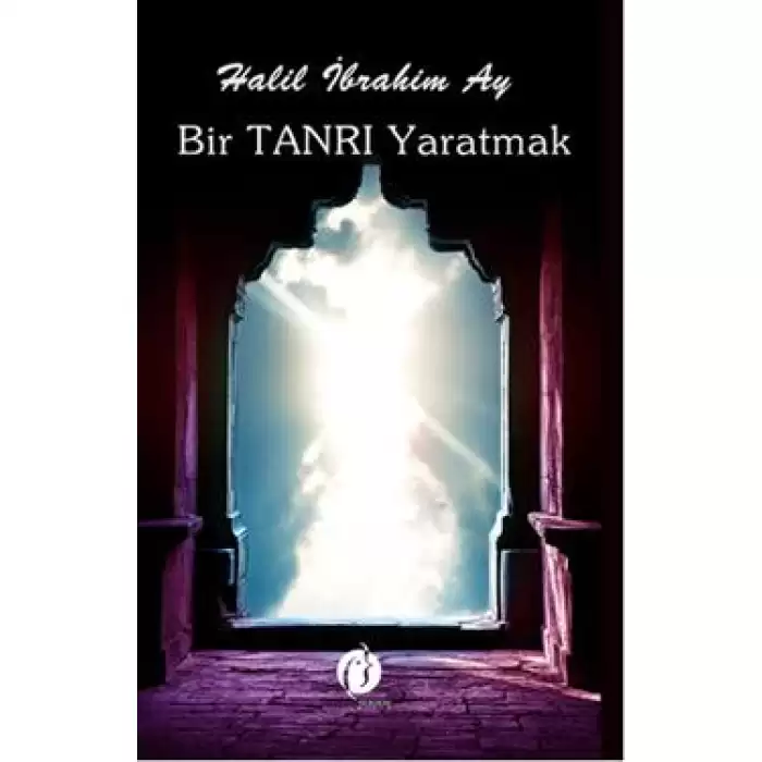 Bir Tanrı Yaratmak