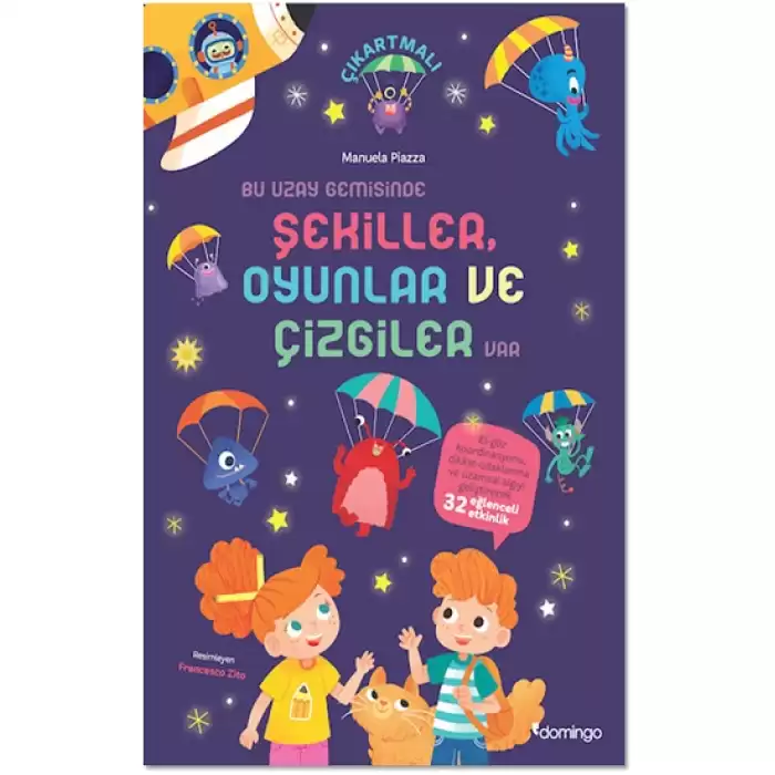 Dikkat ve Uzamsal Algı Gelişimi Etkinlikli Bir Uzay Görevi - Bu Uzay Gemisinde Şekiller Oyunlar ve Çizgiler Var