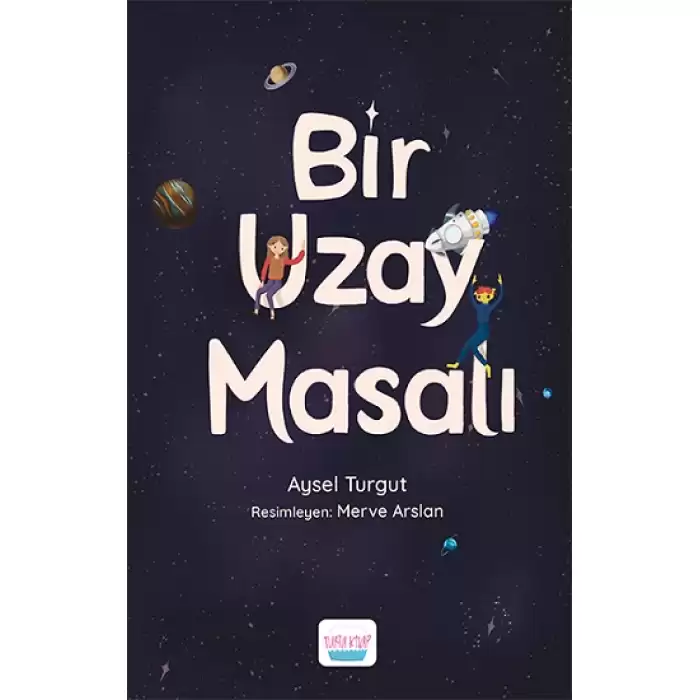 Bir Uzay Masalı