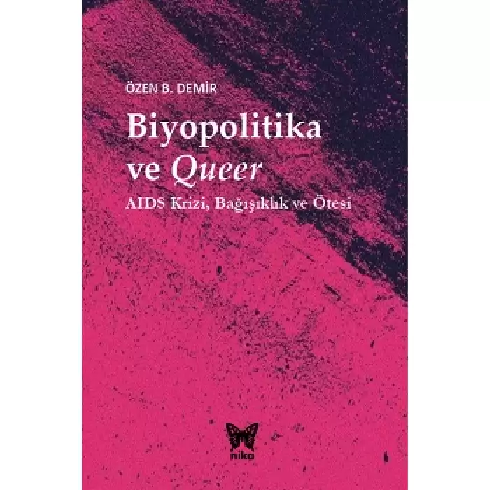 Biyopolitika ve Queer (Ciltli)