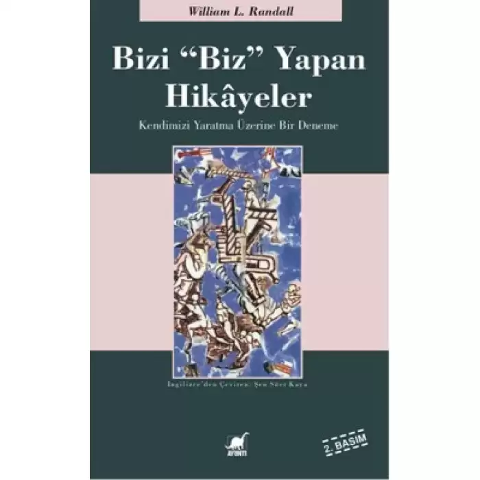 Bizi Biz Yapan Hikayeler