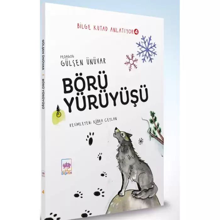 Börü Yürüyüşü - Bilge Kutad Anlatıyor - 4 (Ciltli)