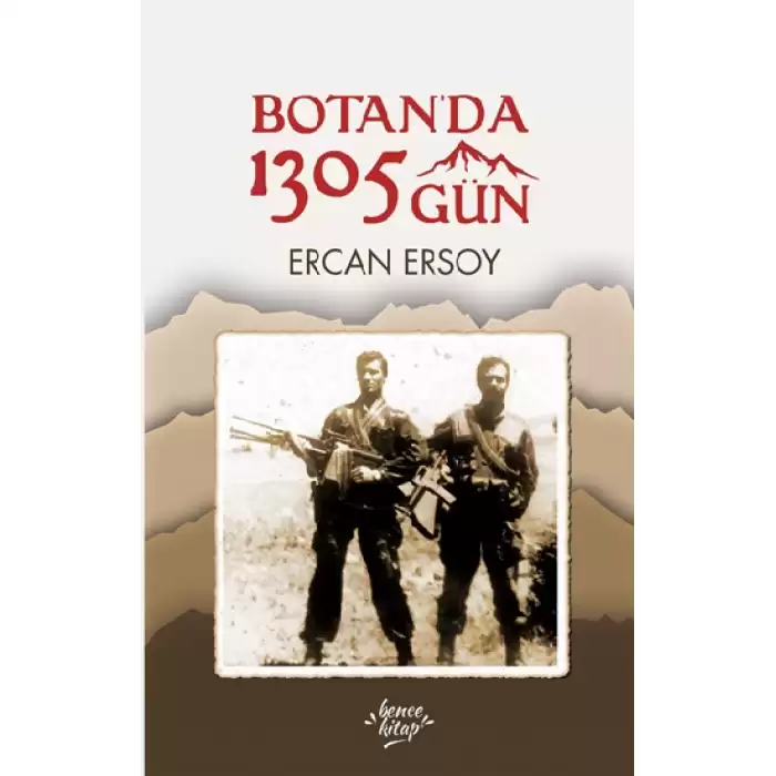 Botan’da 1305 Gün