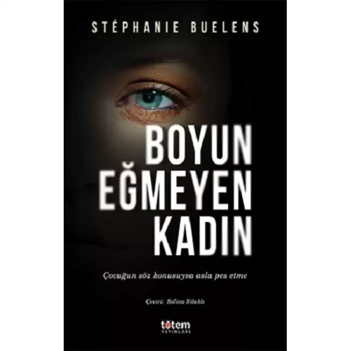 Boyun Eğmeyen Kadın