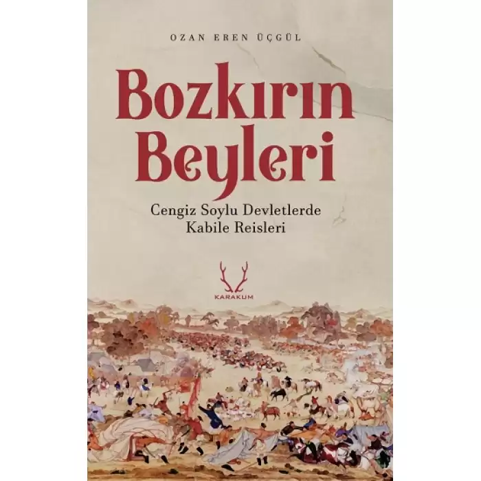 Bozkırın Beyleri