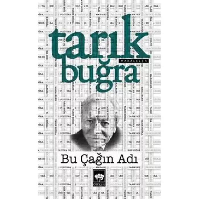 Bu Çağın Adı