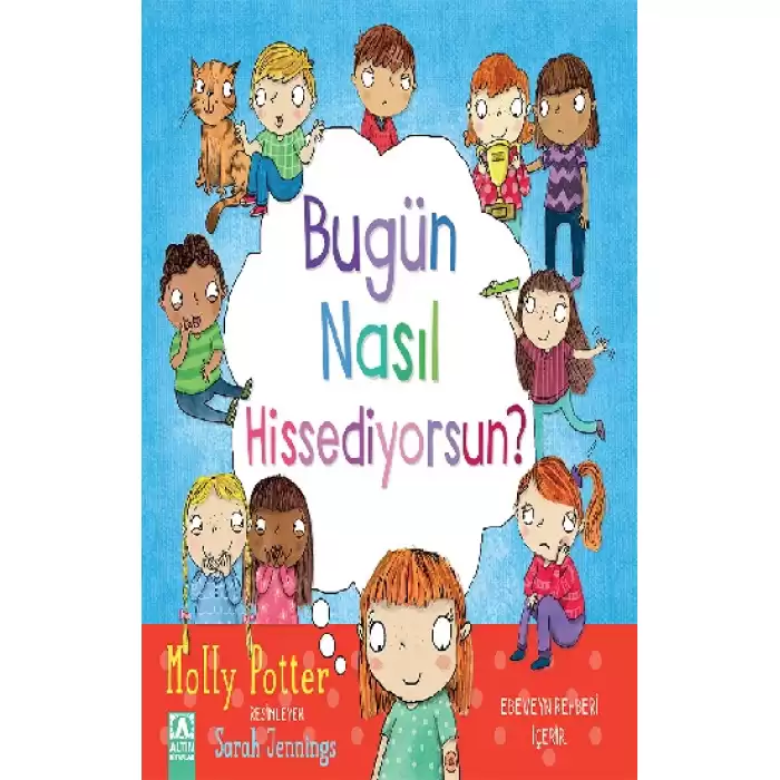 Bugün Nasıl Hissediyorsun?