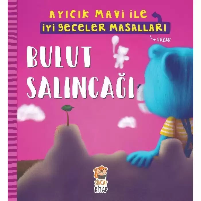 Bulut Salıncağı - Ayıcık Mavi İle İyi Geceler Masalları