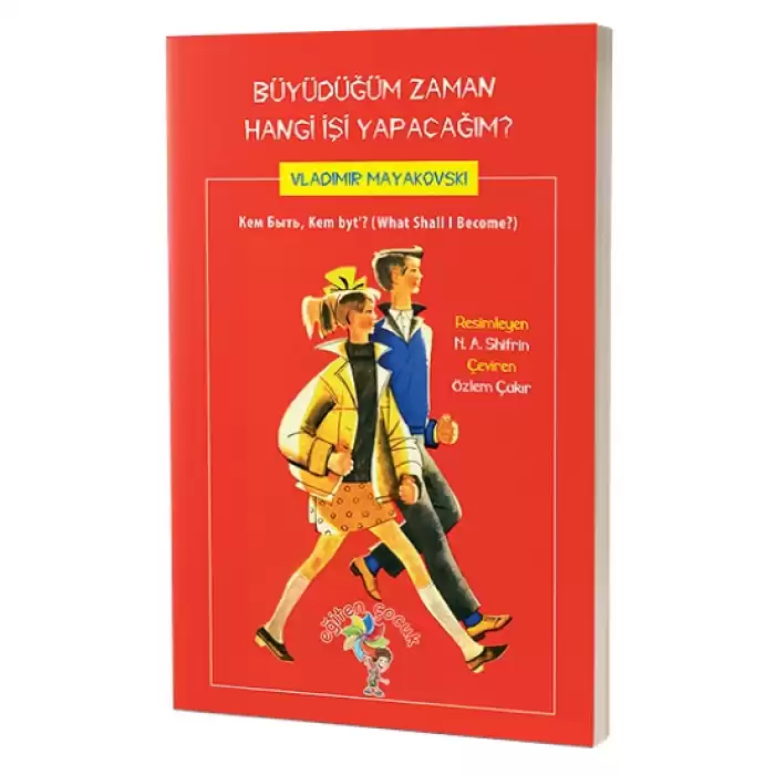 Büyüdüğüm Zaman Hangi İşi Yapacağım?