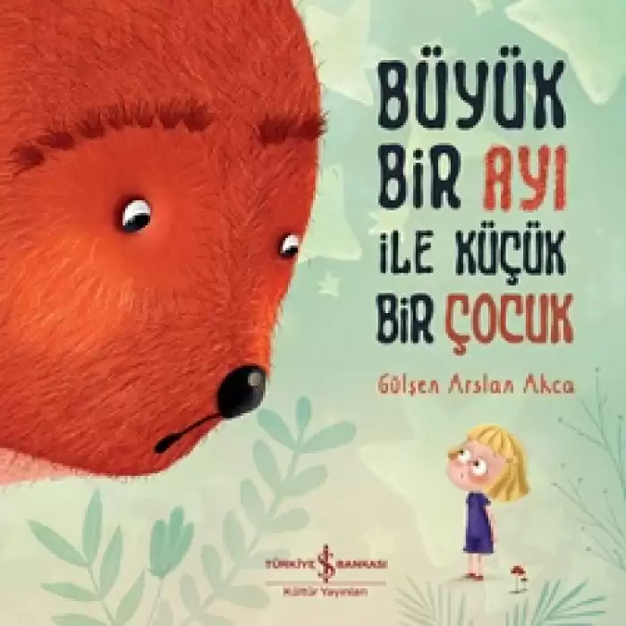 Büyük Bir Ayi İle Küçük Bir Çocuk