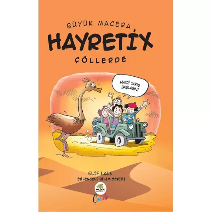 Büyük Macera - Hayretix Çöllerde