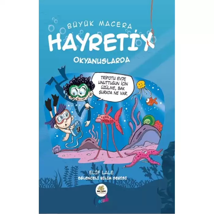 Büyük Macera - Hayretix Okyanuslarda