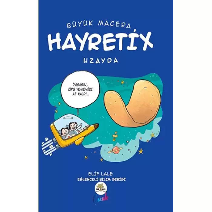 Büyük Macera - Hayretix Uzayda