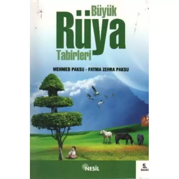 Büyük Rüya Tabirleri