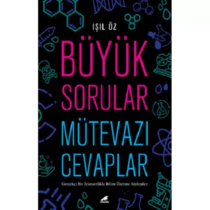 Büyük Sorular Mütevazı Cevaplar