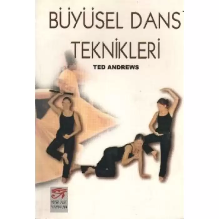 Büyüsel Dans Teknikleri