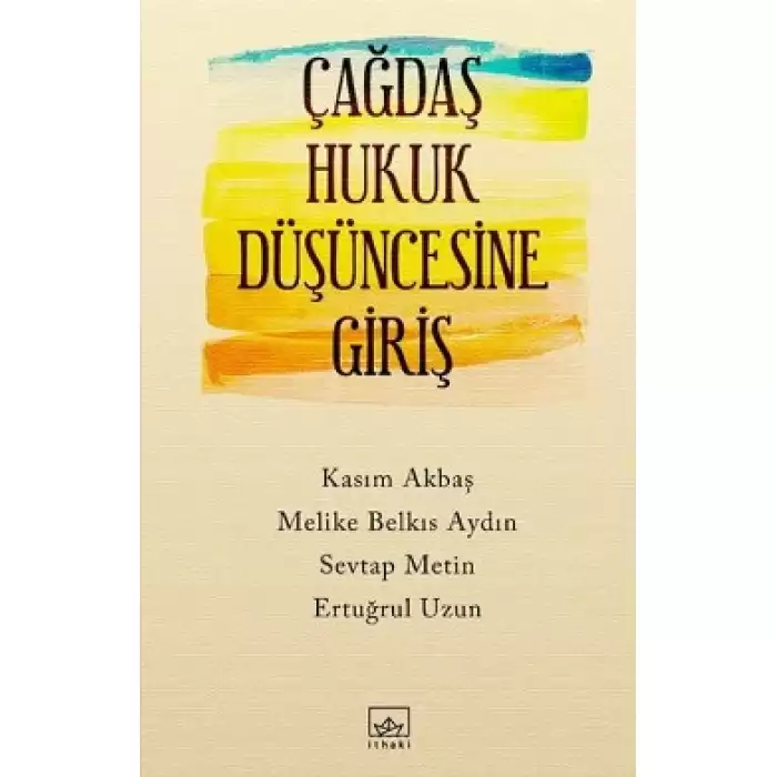 Çağdaş Hukuk Düşüncesine Giriş