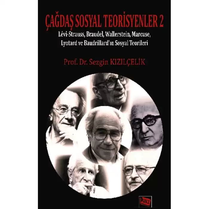 Çağdaş Sosyal Teorisyenler 2