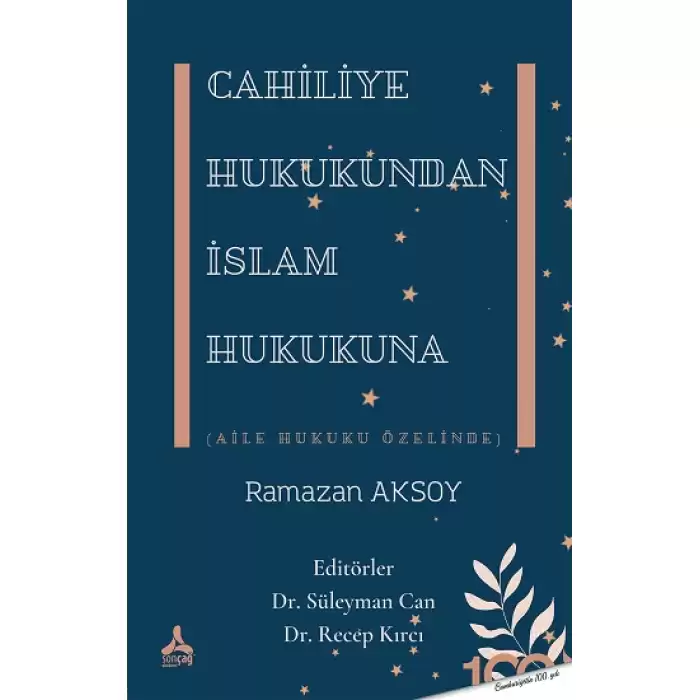 Cahiliye Hukukundan İslam Hukukuna