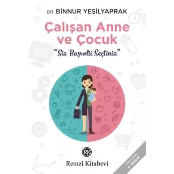 Çalışan Anne ve Çocuk