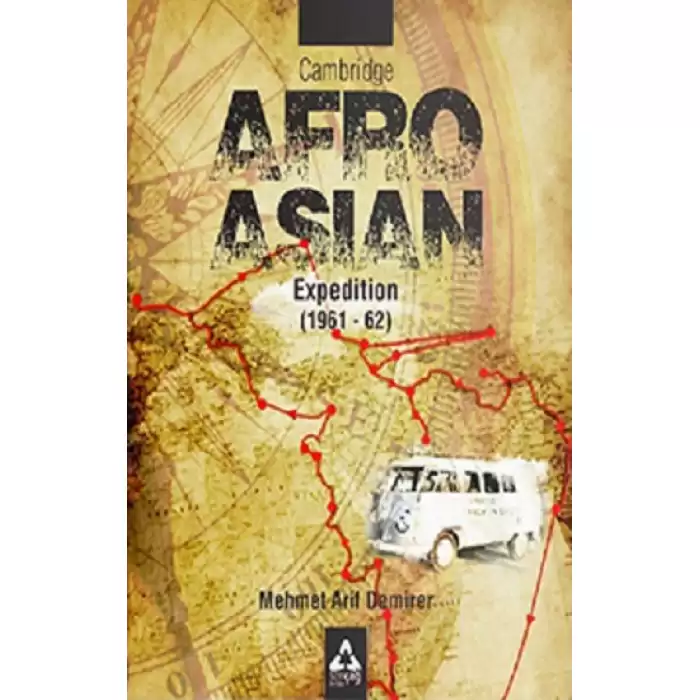 Cambridge Afro - Asian Expedition (1961 - 62)