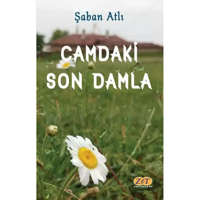 Camdaki Son Damla