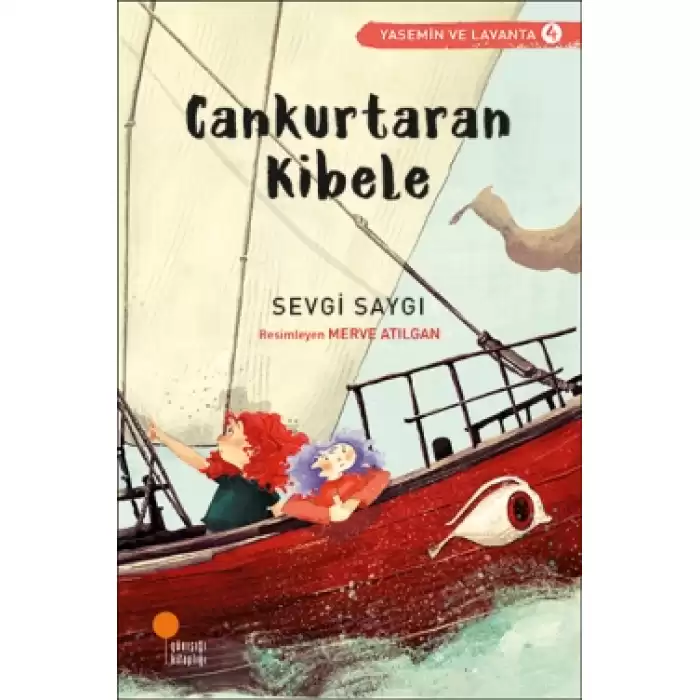 Cankurtaran Kibele (Yasemin ve Lavanta Serisi 4)