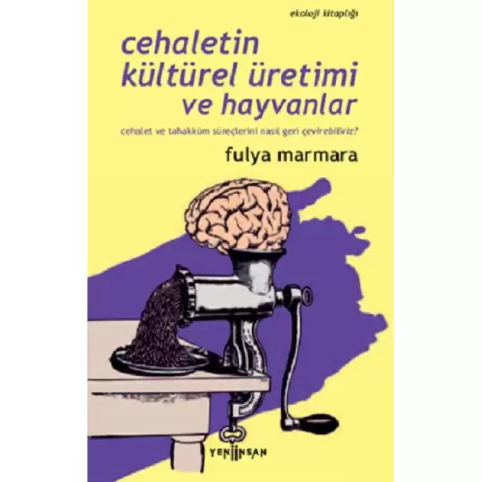 Cehaletin Kültürel Üretimi ve Hayvanlar