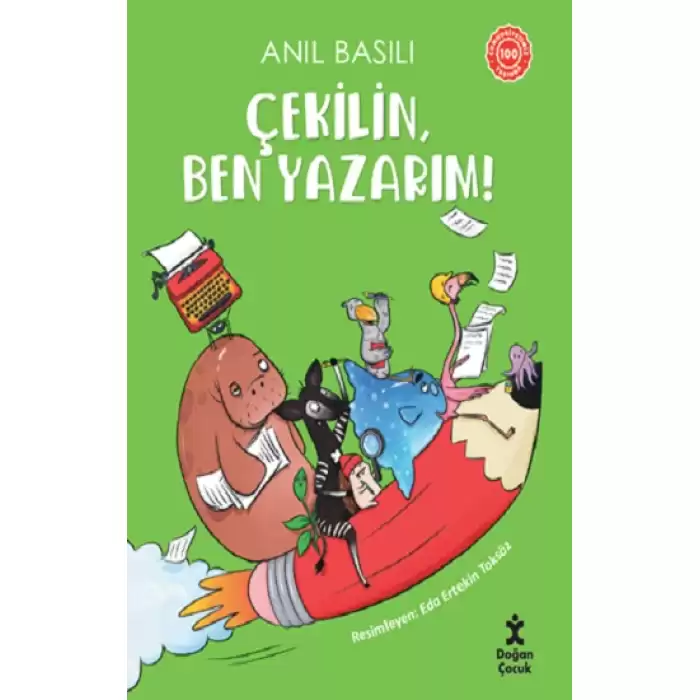 Çekilin, Ben Yazarım!