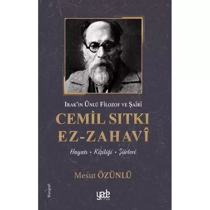 Irak’ın Ünlü Filozof ve Şairi Cemil Sıtkı Ez-Zahavi