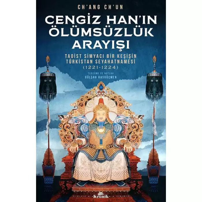 Cengiz Han’ın Ölümsüzlük Arayışı