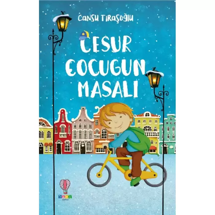 Cesur Çocuğun Masalı