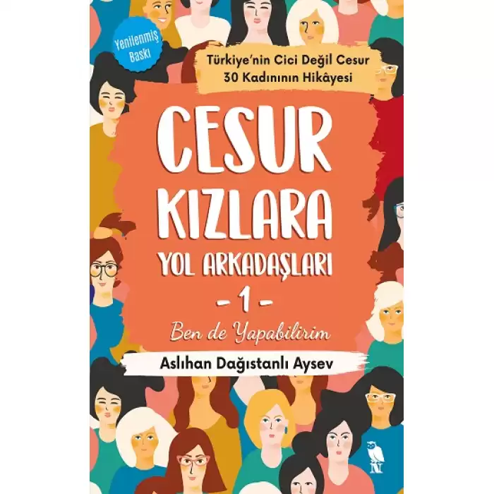 Cesur Kızlara Yol Arkadaşları -1