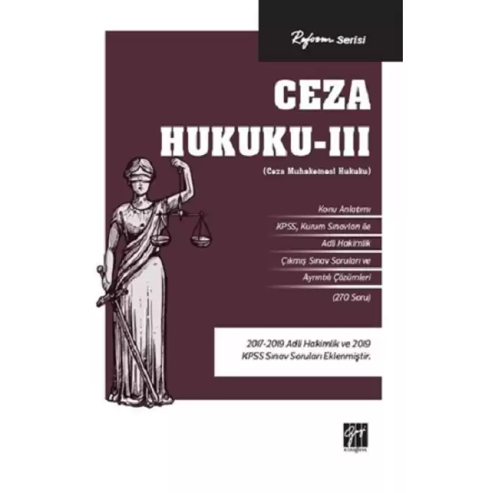 Ceza Hukuku – III (Ceza Muhakemesi Hukuku)