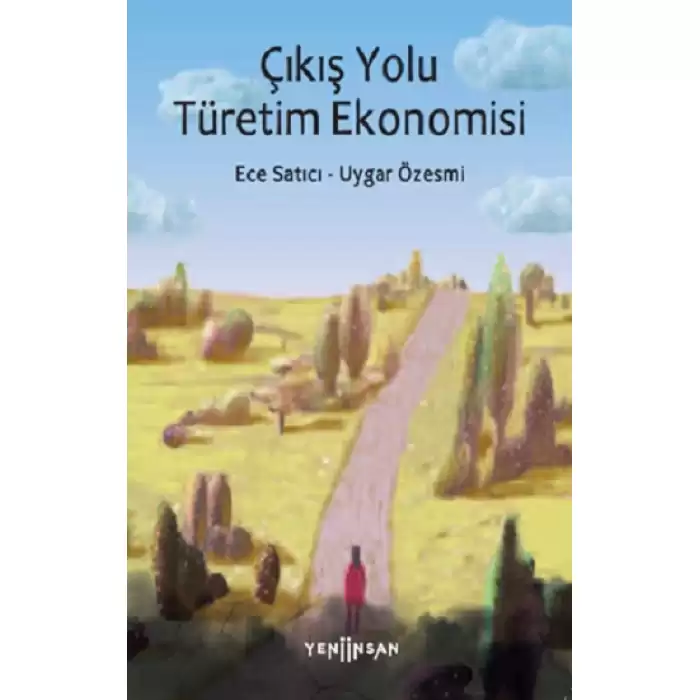 Çıkış Yolu Türetim Ekonomisi