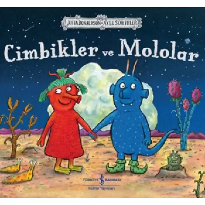 Cimbikler ve Mololar