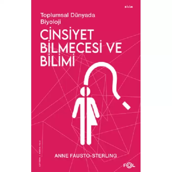 Cinsiyet Bilmecesi ve Bilimi