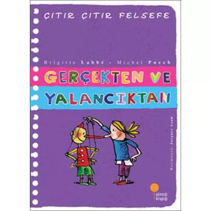 Gerçekten ve Yalancıktan - Çıtır Çıtır Felsefe 3