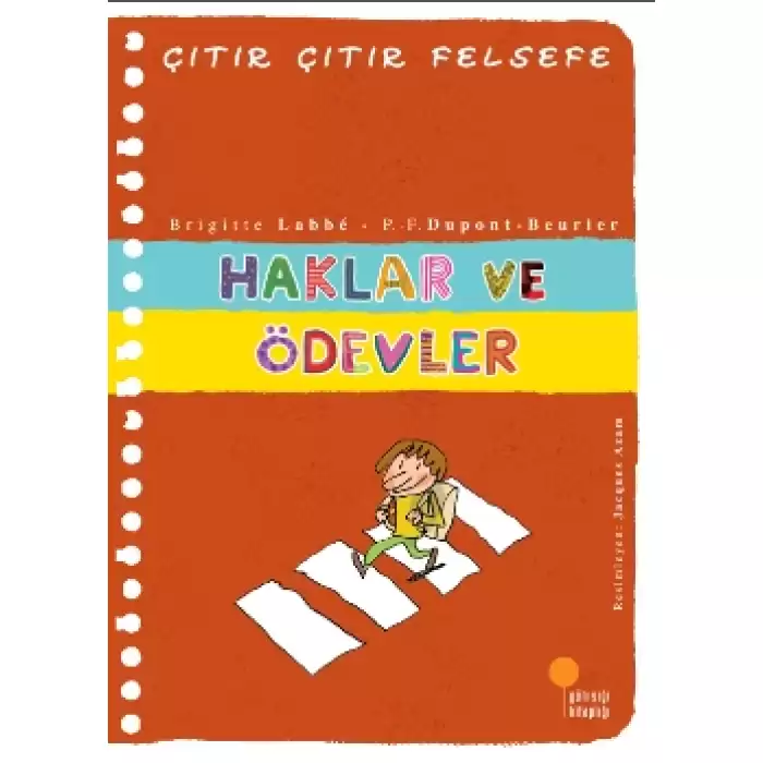 Haklar ve Ödevler - Çıtır Çıtır Felsefe 15