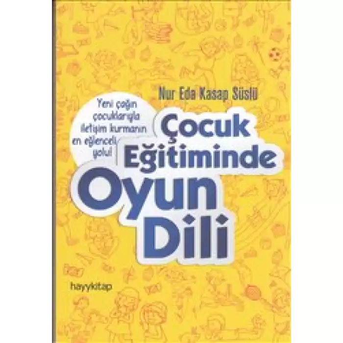 Çocuk Eğitiminde Oyun Dili