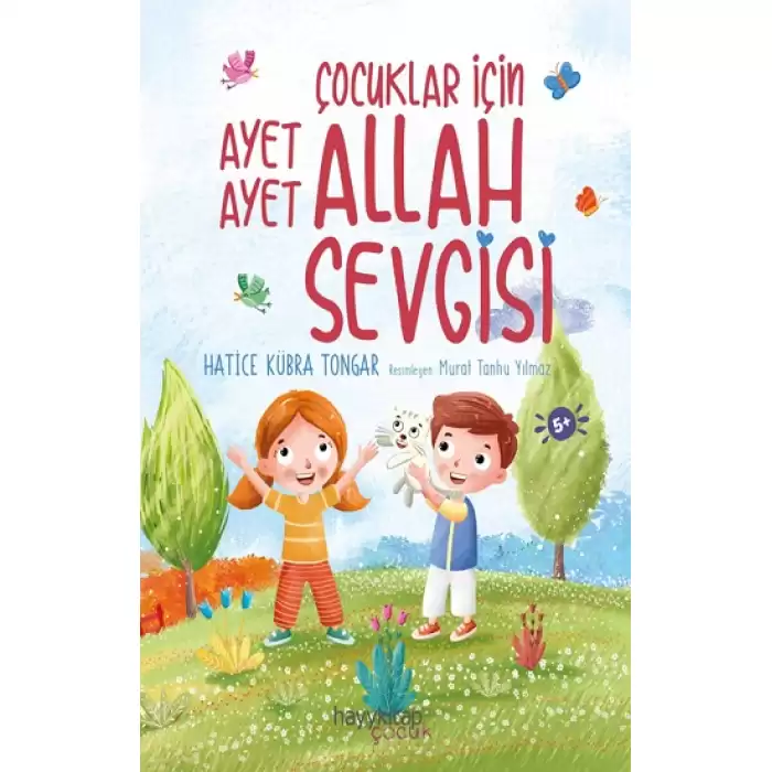 Çocuklar İçin Ayet Ayet Allah Sevgisi