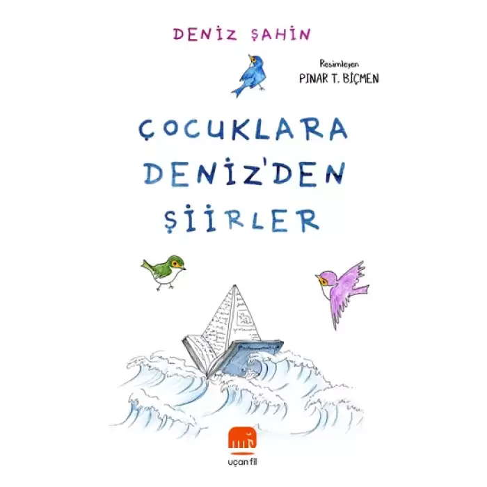 Çocuklara Denizden Şiirler