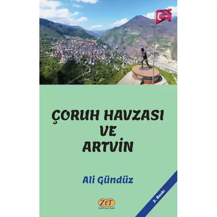 Çoruh Havzası ve Artvin