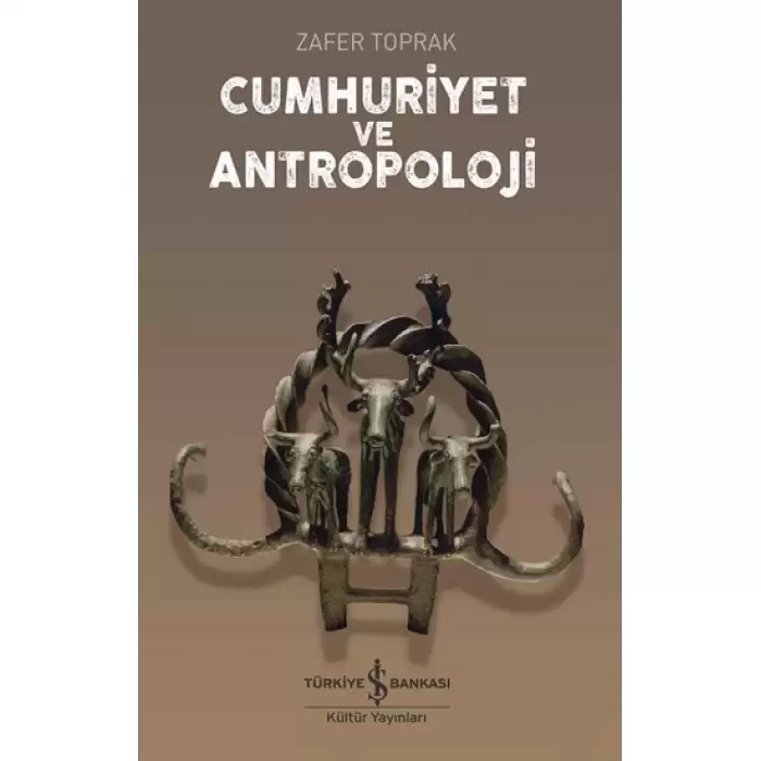 Cumhuriyet Ve Antropoloji