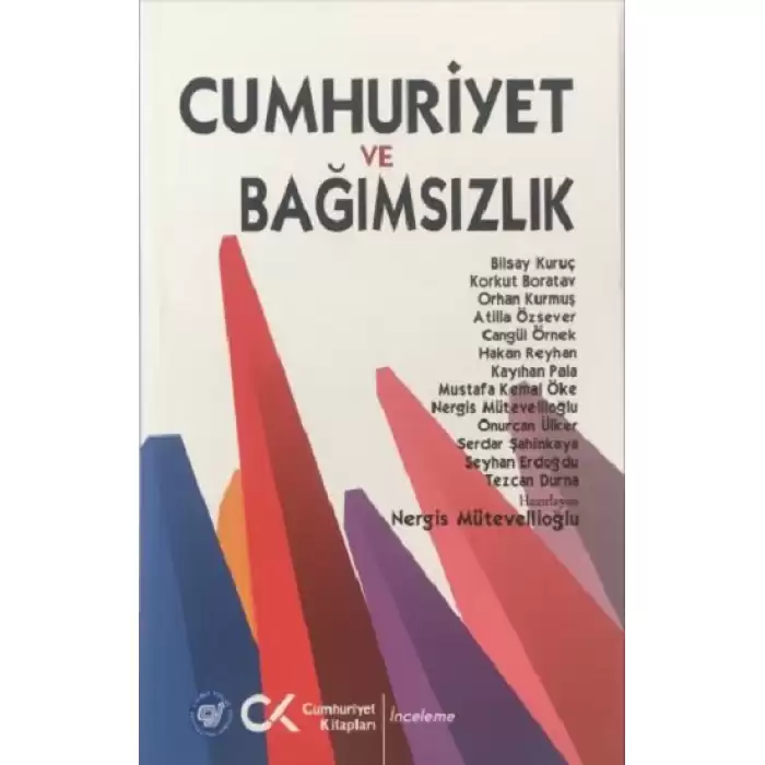 Cumhuriyet ve Bağımsızlık